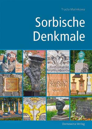 Trudla Malinkowa, Sorbische Denkmale. Handbuch sorbischer Gedenk- und Erinnerungsstätten, Budyšin 2022, kruta wjazba