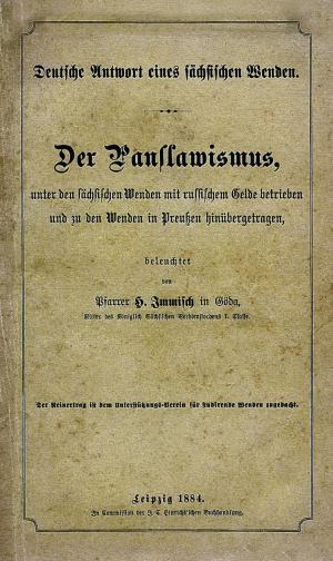 Wobalka spisa »Der Panslawismus, unter den sächsischen Wenden mit russischen Gelde betrieben und zu den Wenden in Preußen hinübergetragen«, Lipsk, 1884