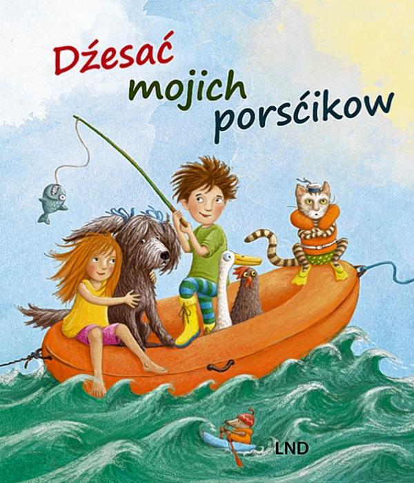Dźesać mojich porsćikow, zestajiła Lydija Maćijowa, ilustrowała Marti na Burghart-Vollhardt, 21 s., twjerdy papjerc, ISBN 978-3-7420-2594-4