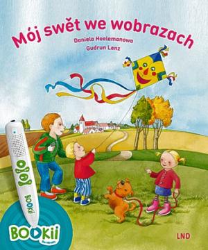 Daniela Heelemannowa, Mój swět we wobrazach, redakcija a projektowe nawjedowanje Madle na Norberg, ilustrowała Gudrun Lenz, 124 b., barw. il., kšuta wězba